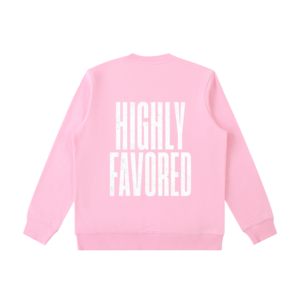 Highly Favored Crewneck | Faith-Based Sweatshirt | Bold Christian Apparel | Cozy Pullover