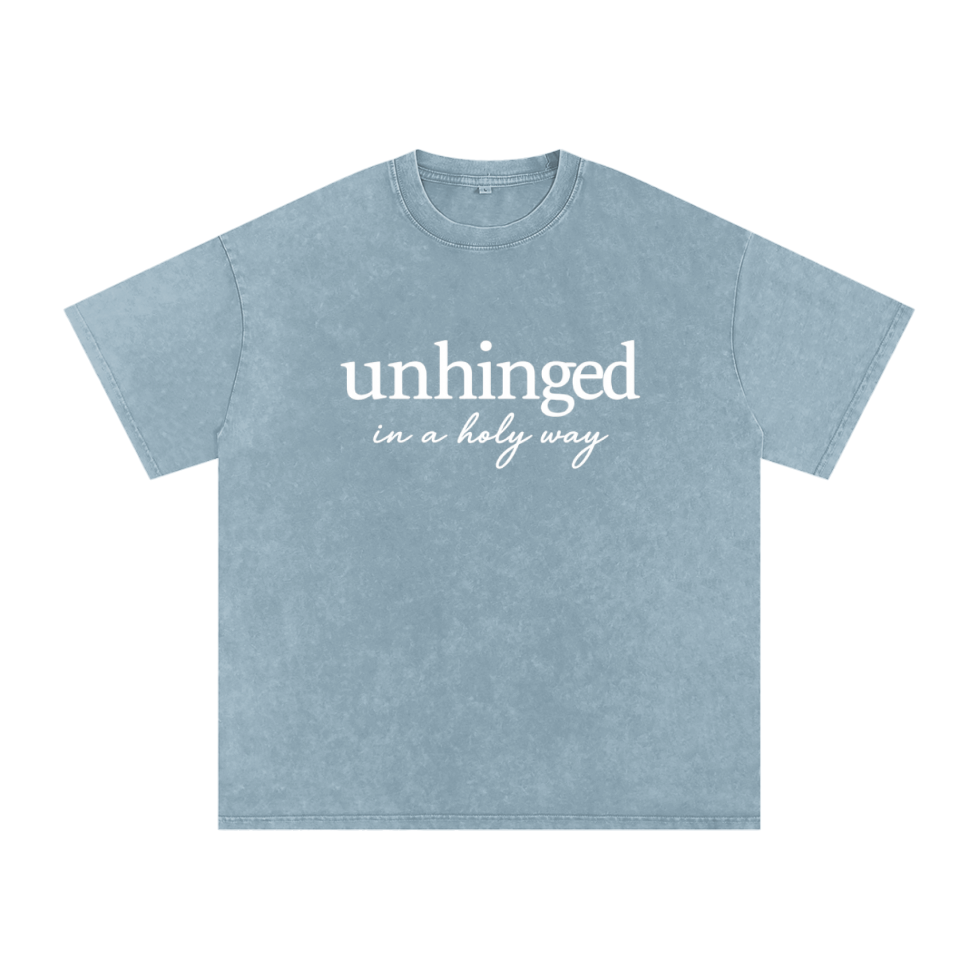 Unhinged in a Holy Way T-Shirt | Christian Graphic Tee | Faith-Based Streetwear | Unisex Cotton Shirt