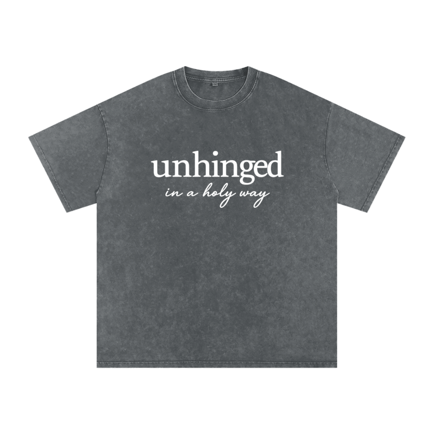 Unhinged in a Holy Way T-Shirt | Christian Graphic Tee | Faith-Based Streetwear | Unisex Cotton Shirt