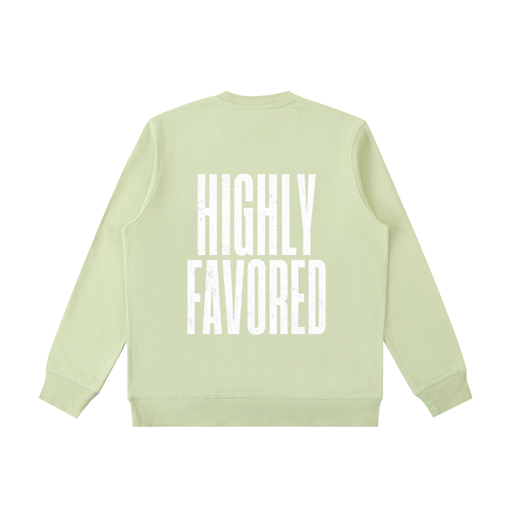 Highly Favored Crewneck | Faith-Based Sweatshirt | Bold Christian Apparel | Cozy Pullover