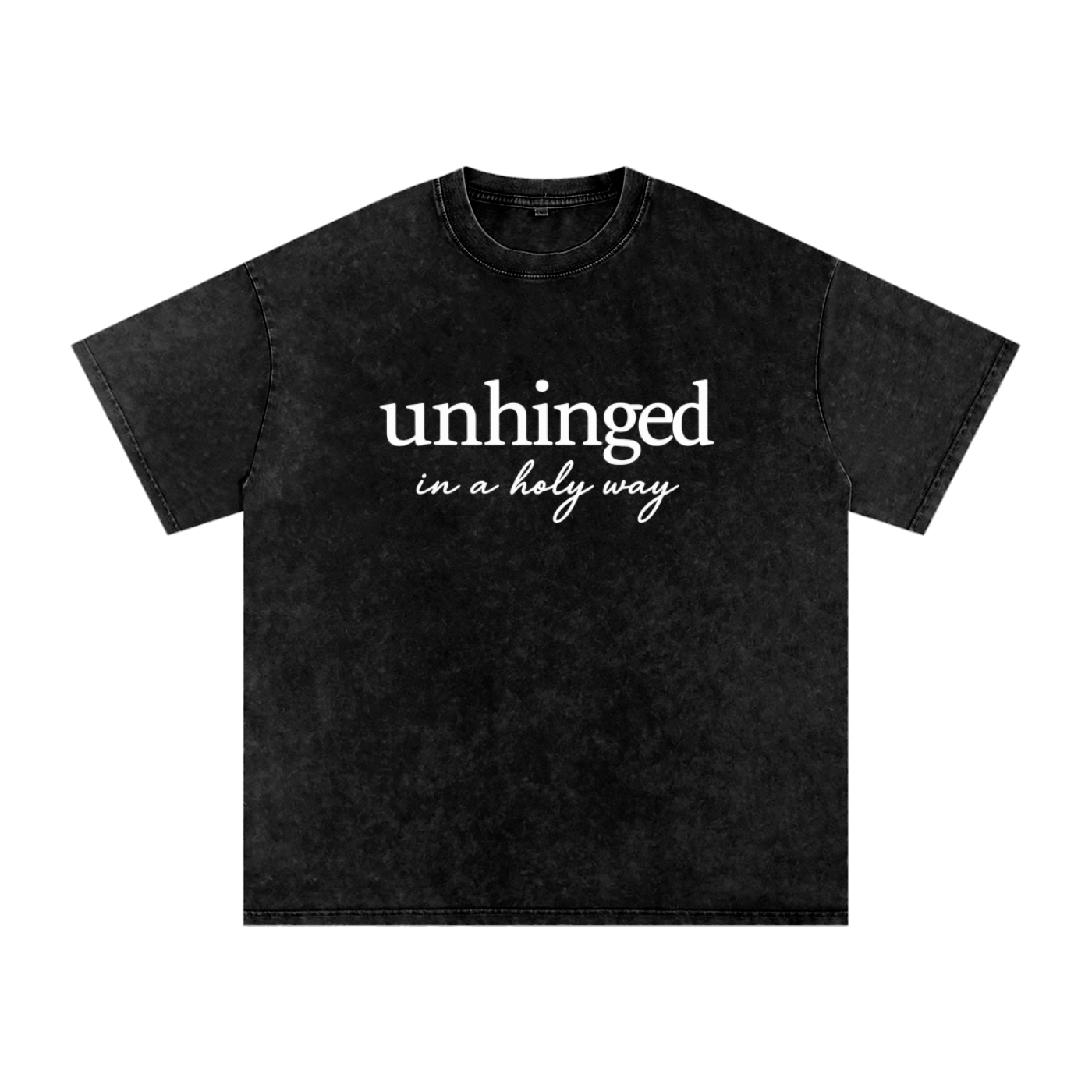 Unhinged in a Holy Way T-Shirt | Christian Graphic Tee | Faith-Based Streetwear | Unisex Cotton Shirt